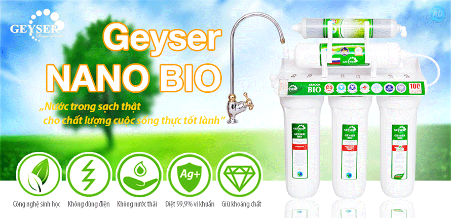 Máy lọc nước Nano geyser lọc sạch nước giếng khoan đảm bảo an toàn sức khỏe Máy lọc nước Nano geyser lọc sạch nước giếng khoan đảm bảo an toàn sức khỏe