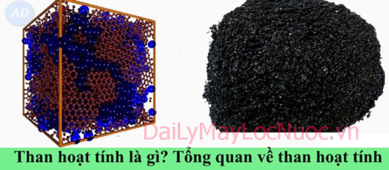 Vì sao than hoạt tính được sử dụng phổ biến để lọc nước